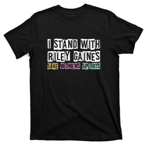 I Stand With Riley Gaines | Save Womens Sports T-Shirt