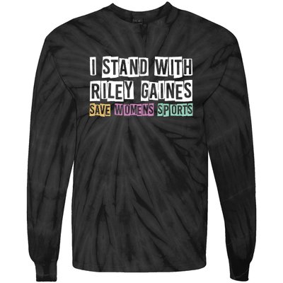 I Stand With Riley Gaines | Save Womens Sports Tie-Dye Long Sleeve Shirt