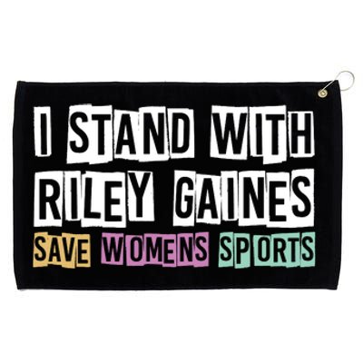 I Stand With Riley Gaines | Save Womens Sports Grommeted Golf Towel