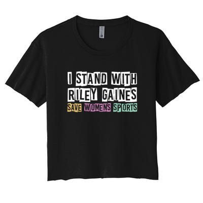 I Stand With Riley Gaines | Save Womens Sports Women's Crop Top Tee