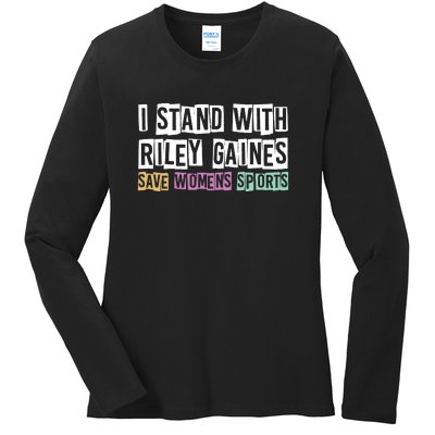 I Stand With Riley Gaines | Save Womens Sports Ladies Long Sleeve Shirt