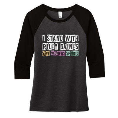 I Stand With Riley Gaines | Save Womens Sports Women's Tri-Blend 3/4-Sleeve Raglan Shirt