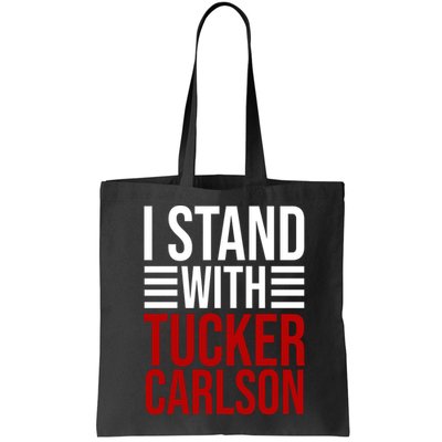 I Stand With Tucker Carlson Political Bag