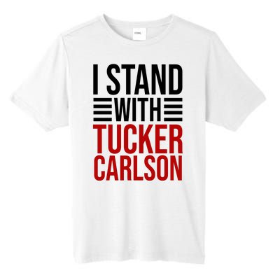 I Stand With Tucker Carlson Political Tall Fusion ChromaSoft Performance T-Shirt