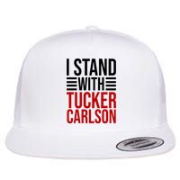 I Stand With Tucker Carlson Political Flat Bill Trucker Hat