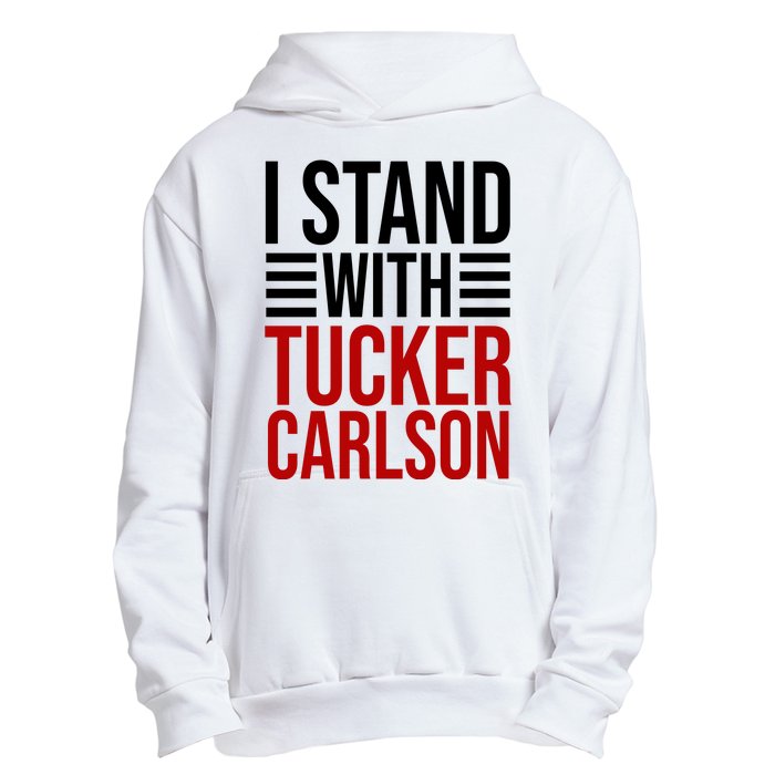 I Stand With Tucker Carlson Political Urban Pullover Hoodie