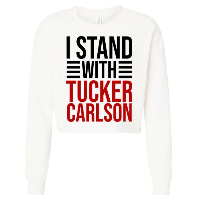 I Stand With Tucker Carlson Political Cropped Pullover Crew