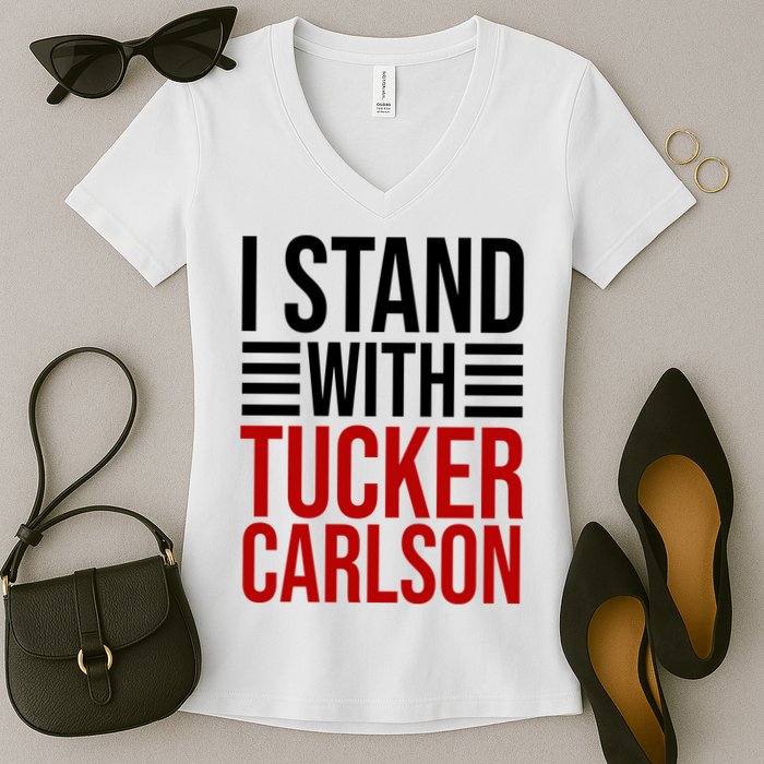 I Stand With Tucker Carlson Political Women's V-Neck T-Shirt