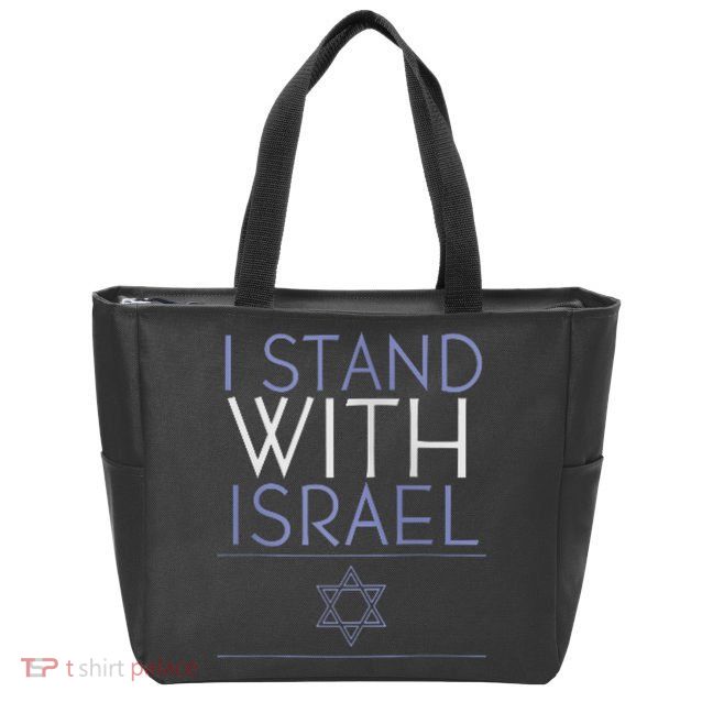 I Stand With Israel Support Israel Israel Flag Zip Tote Bag