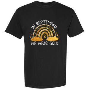 In September We Wear Gold Childhood Cancer Awareness Rainbow Garment-Dyed Heavyweight T-Shirt