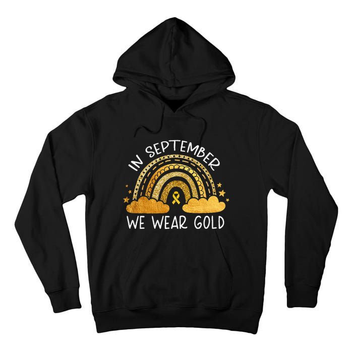 In September We Wear Gold Childhood Cancer Awareness Rainbow Tall Hoodie