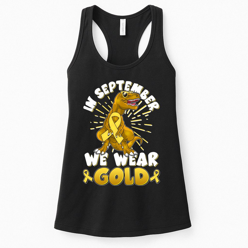 In September We Wear Gold Trex Dinosaur Childhood Cancer Awareness Womens Tank Top