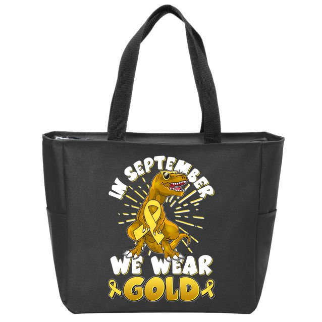 In September We Wear Gold Trex Dinosaur Childhood Cancer Awareness Zip Tote Bag