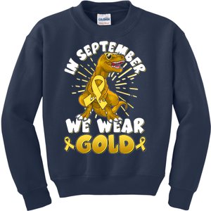 In September We Wear Gold Trex Dinosaur Childhood Cancer Awareness Kids Sweatshirt