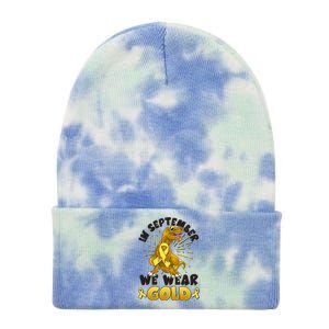 In September We Wear Gold Trex Dinosaur Childhood Cancer Awareness Tie Dye 12in Knit Beanie