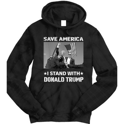 I Stand With Donald Trump I Protect Trump Save America Tie Dye Hoodie