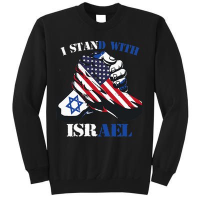 I Stand With Israel Support Israel Love Israeli Brotherhood Sweatshirt
