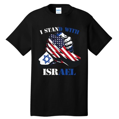 I Stand With Israel Support Israel Love Israeli Brotherhood Tall T-Shirt