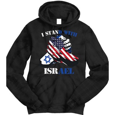I Stand With Israel Support Israel Love Israeli Brotherhood Tie Dye Hoodie