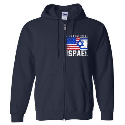 I Stand With Israel Full Zip Hoodie