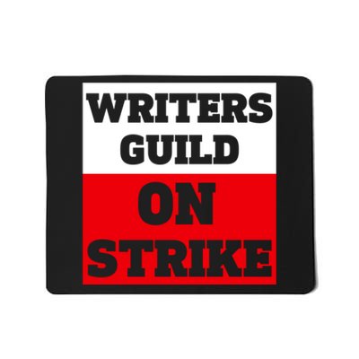 I Stand With Writers Guild On Strike Wga Strike Mousepad