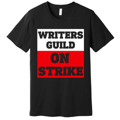 I Stand With Writers Guild On Strike Wga Strike Premium T-Shirt