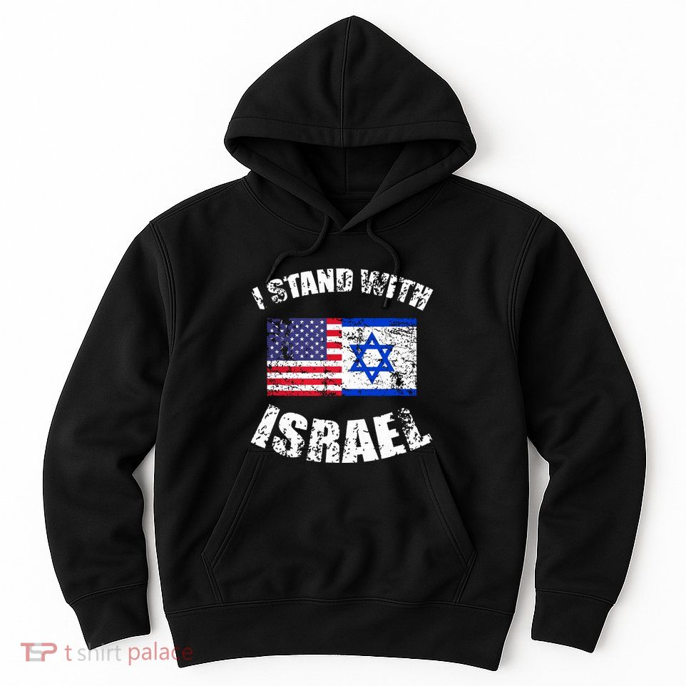 I Stand With Israel Hoodie