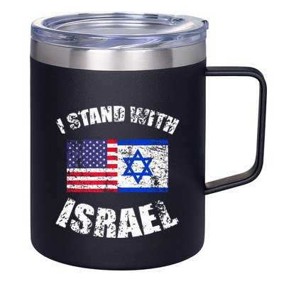 I Stand With Israel 12oz Stainless Steel Coffee Mug