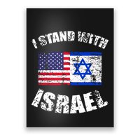 I Stand With Israel Poster