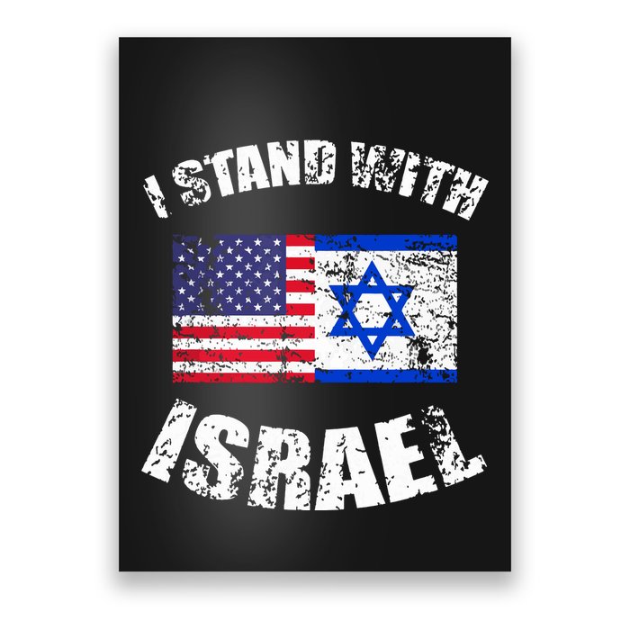 I Stand With Israel Poster
