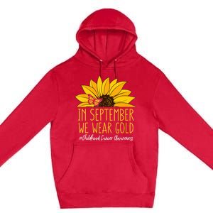 In September Wear Gold Childhood Cancer Awareness Sunflower Premium Pullover Hoodie