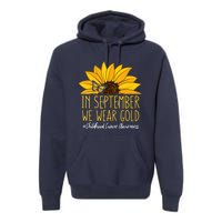 In September Wear Gold Childhood Cancer Awareness Sunflower Premium Hoodie