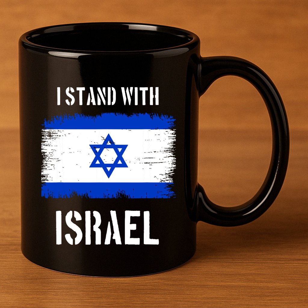 I Stand With Israel Israel Palestine Conflict Support Israel 11oz C Handle Ceramic Mug