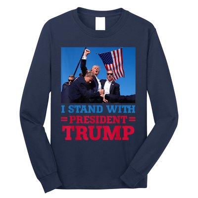 I Stand With President Trump After The Shooting At His Rally Pa Long Sleeve Shirt