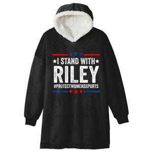 I Stand With Riley Gaines #ProtectWomensSports Hooded Wearable Blanket