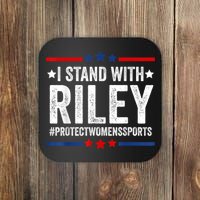 I Stand With Riley Gaines #ProtectWomensSports Coaster