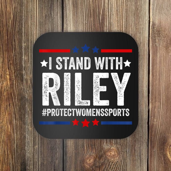 I Stand With Riley Gaines #ProtectWomensSports Coaster