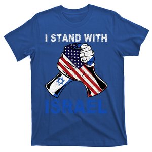 I Stand With Israel Support Israel Love Israeli Brotherhood T-Shirt