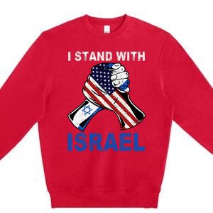 I Stand With Israel Support Israel Love Israeli Brotherhood Premium Crewneck Sweatshirt