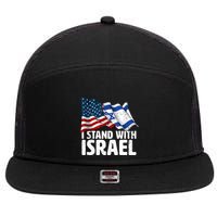 I Stand With Israel Usa American Flag Israel Flag 7 Panel Mesh Trucker Snapback Hat