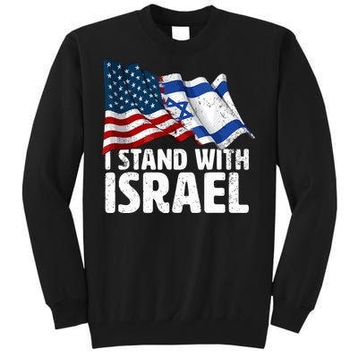 I Stand With Israel Usa American Flag Israel Flag Tall Sweatshirt