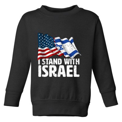 I Stand With Israel Usa American Flag Israel Flag Toddler Sweatshirt