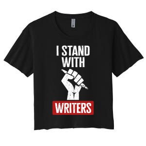 I Stand With Writers Guild On Strike Wga Strike Women's Crop Top Tee