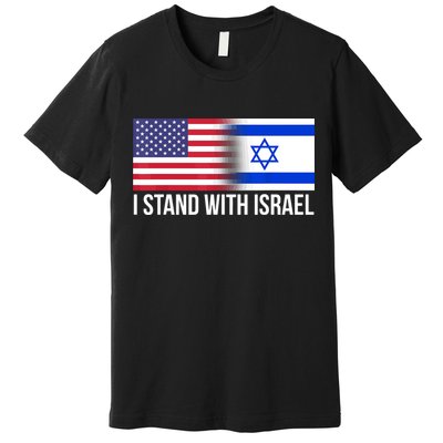 I Stand With Israel Usa Israeli Flag Jewish Premium T-Shirt
