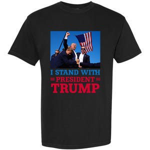 I Stand With President Trump After The Shooting At His Rally Garment-Dyed Heavyweight T-Shirt