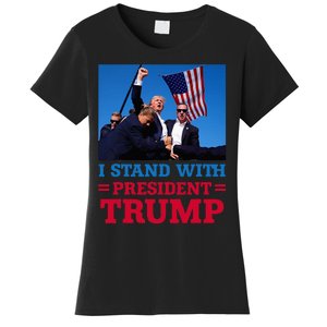 I Stand With President Trump After The Shooting At His Rally Women's T-Shirt