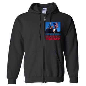 I Stand With President Trump After The Shooting At His Rally Full Zip Hoodie