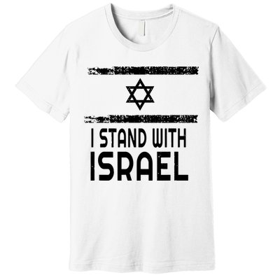 I Stand With Israel Premium T-Shirt