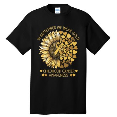 In September We Wear Gold Childhood Cancer Awareness Tall T-Shirt