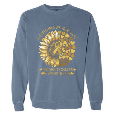 In September We Wear Gold Childhood Cancer Awareness Garment-Dyed Sweatshirt